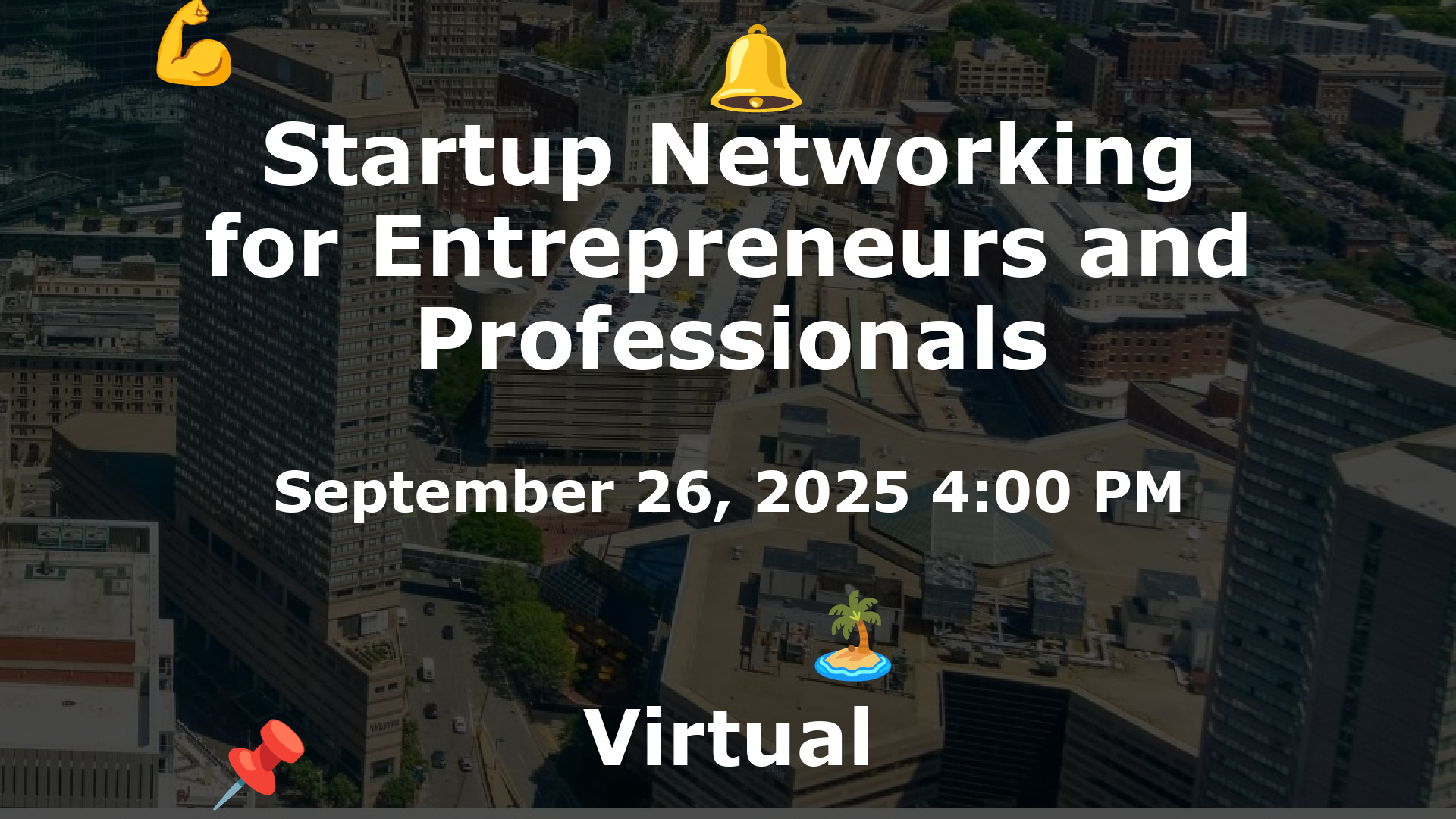 Startup Networking for Entrepreneurs and Professionals event image